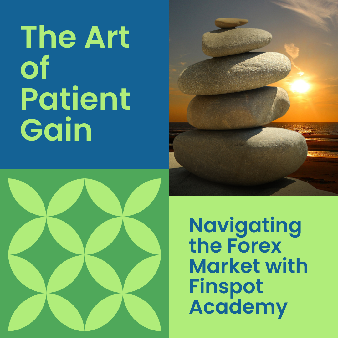 You are currently viewing The Art of Patient Gain